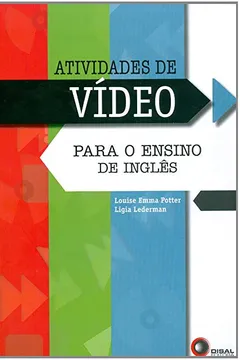 Livro Atividades de Vídeo Para o Ensino de Inglês - Resumo, Resenha, PDF, etc.