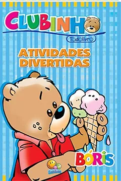 Livro Atividades Divertidas - Coleção Clubinho Todolivro - Resumo, Resenha, PDF, etc.