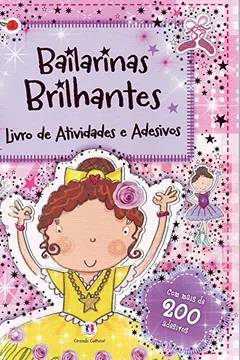 Livro Atividades E Adesivos Bailarinas Brilhantes - Resumo, Resenha, PDF, etc.