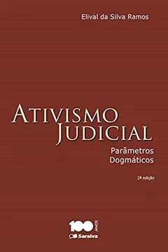 Livro Ativismo Judicial. Parâmetros Dogmático - Resumo, Resenha, PDF, etc.