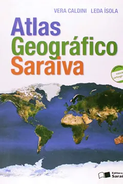 Capa do livro Atlas Geográfico Saraiva - Conforme Nova Ortografia
