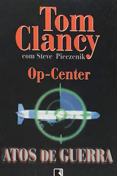Livro Atos De Guerra - Resumo, Resenha, PDF, etc.