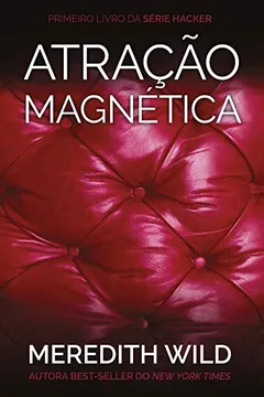 Capa do livro Atração Magnética (+ Capítulo Extra)