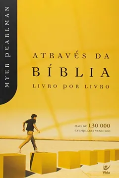 Livro Através da Bíblia. Livro por Livro - Resumo, Resenha, PDF, etc.
