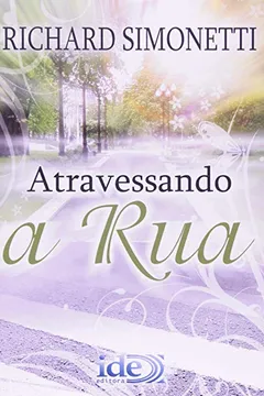 Livro Atravessando A Rua - Resumo, Resenha, PDF, etc.