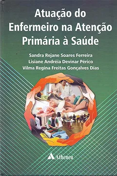 Livro Atuação do enfermeiro na atenção primária à saúde - Resumo, Resenha, PDF, etc.