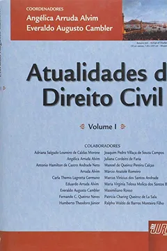Livro Atualidades de Direito Civil - Volume I. Encadernação Especial - Resumo, Resenha, PDF, etc.