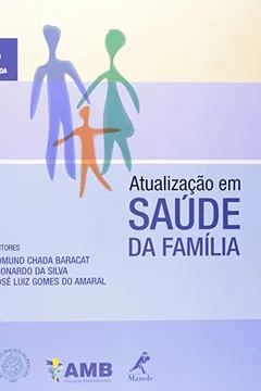 Livro Atualização em Saúde da Família - Resumo, Resenha, PDF, etc.