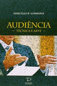 Livro Audiência. Técnica e Arte - Resumo, Resenha, PDF, etc.