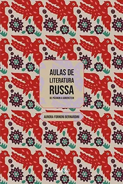 Livro Aulas de literatura russa: de Púchkin a Gorenstein - Resumo, Resenha, PDF, etc.