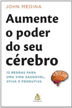 Capa do livro Aumente O Poder Do Seu Cérebro (+ DVD)
