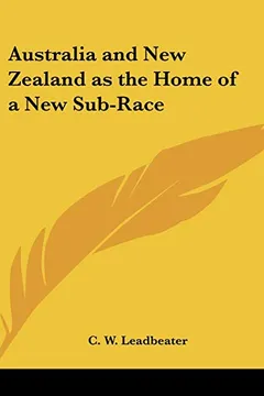 Livro Australia and New Zealand as the Home of a New Sub-Race - Resumo, Resenha, PDF, etc.