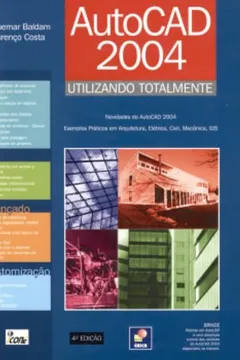 Livro Autocad 2004 - Utilizando Totalmente - Resumo, Resenha, PDF, etc.