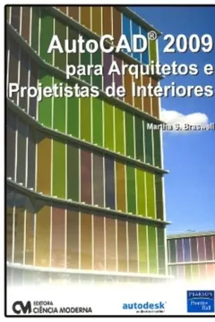 Livro Autocad 2009 Para Arquitetos E Projetistas De Interiores - Resumo, Resenha, PDF, etc.