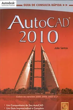 Livro AutoCAD 2010. Guia De Consulta Rápida - Resumo, Resenha, PDF, etc.