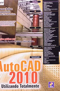 Livro AutoCAD 2010. Utilizando Totalmente - Resumo, Resenha, PDF, etc.