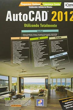 Livro AutoCAD 2012. Utilizando Totalmente - Resumo, Resenha, PDF, etc.