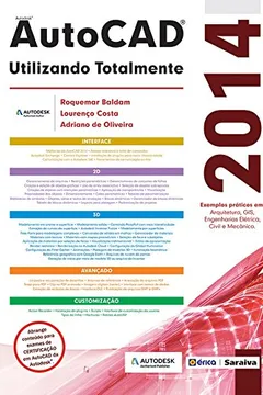 Livro AutoCAD 2014. Utilizando Totalmente - Resumo, Resenha, PDF, etc.