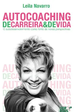 Livro Autocoaching de Carreira & de Vida - Resumo, Resenha, PDF, etc.