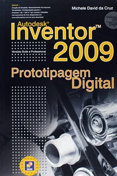 Capa do livro Autodesk Inventor 2009. Prototipagem Digital
