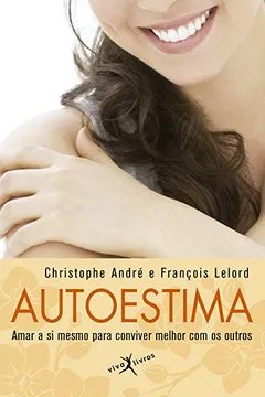 Livro Autoestima - Resumo, Resenha, PDF, etc.