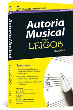 Livro Autoria Musical Para Leigos - Resumo, Resenha, PDF, etc.