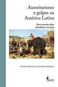 Livro Autoritarismo e Golpes na América Latina - Resumo, Resenha, PDF, etc.