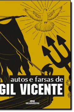 Livro Autos E Farsas De Gil Vicente - Resumo, Resenha, PDF, etc.