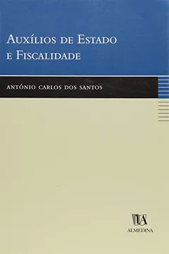 Capa do livro Auxilios De Estado E Fiscalidade