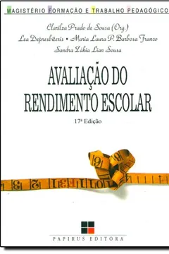 Livro Avaliação Do Rendimento Escolar - Resumo, Resenha, PDF, etc.