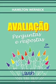 Livro Avaliação, Perguntas e Respostas - Resumo, Resenha, PDF, etc.