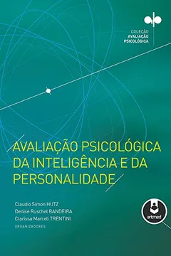 Livro Avaliação Psicológica da Inteligência e da Personalidade - Resumo, Resenha, PDF, etc.