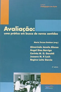 Capa do livro Avaliação. Uma Prática em Busca de Novos Sentidos