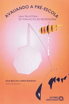 Capa do livro Avaliando a Pré-Escola. Uma Trajetória de Formação de Professoras