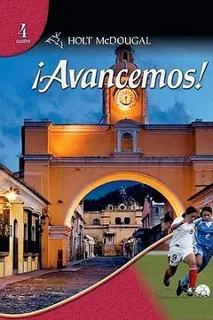 Livro ?Avancemos!: Homeschool Package Level 4 2012 - Resumo, Resenha, PDF, etc.