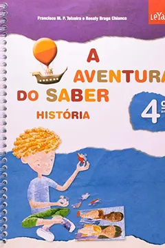 Livro Aventura Do Saber. Historia. 4º Ano - Resumo, Resenha, PDF, etc.