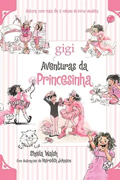 Livro Aventuras da Princesinha de Deus - Resumo, Resenha, PDF, etc.