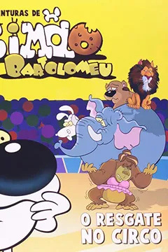 Livro Aventuras De Simao E Bartolomeu, As - Resgate No Circo, O - Resumo, Resenha, PDF, etc.