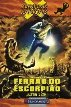 Capa do livro Aventuras Radicais. O Ferrão do Escorpião