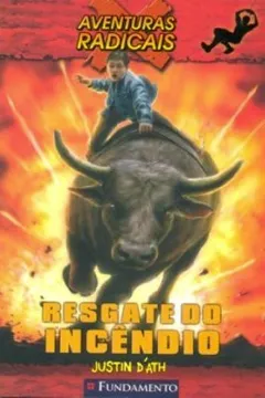Capa do livro Aventuras Radicais. Resgate do Incêndio