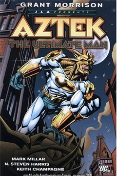 Livro Aztek the Ultimate Man - Resumo, Resenha, PDF, etc.