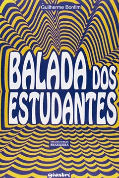 Livro Balada dos Estudantes - Resumo, Resenha, PDF, etc.