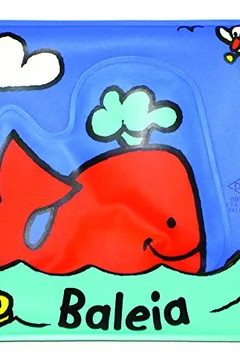 Livro Baleia - Livro Para Banho - Resumo, Resenha, PDF, etc.