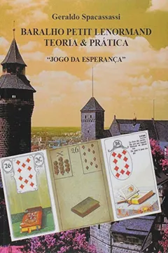 Livro Baralho Petit Lenormand Teoria & Prática - Resumo, Resenha, PDF, etc.