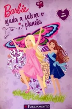 Livro Barbie. Ajuda A Salvar O Planeta - Resumo, Resenha, PDF, etc.