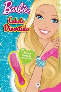 Livro Barbie. Cabelo Divertido (+ Mecha Para Pentear) - Resumo, Resenha, PDF, etc.