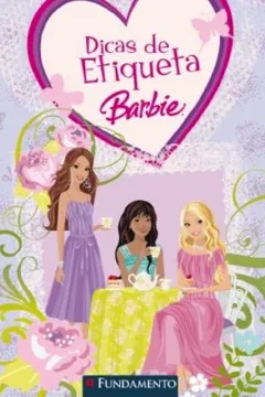 Livro Barbie. Dicas De Etiqueta - Resumo, Resenha, PDF, etc.
