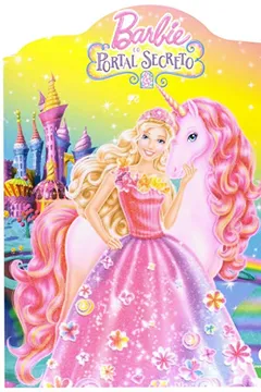 Livro Barbie e o Portal Secreto - Resumo, Resenha, PDF, etc.
