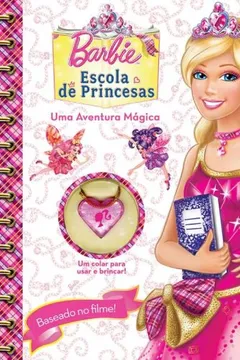 Livro - Barbie - Escola de princesas - Magazine Stock