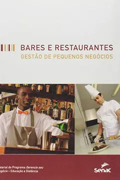 Livro Bares E Restaurantes. Gestão De Pequenos Negocios - Resumo, Resenha, PDF, etc.